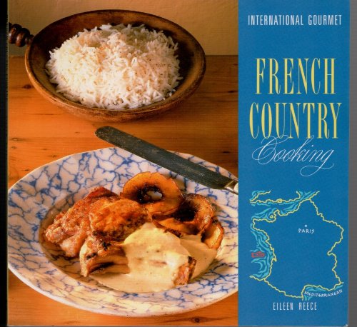 French Country Cooking (International gourmet) Leisure, Home & Garden
