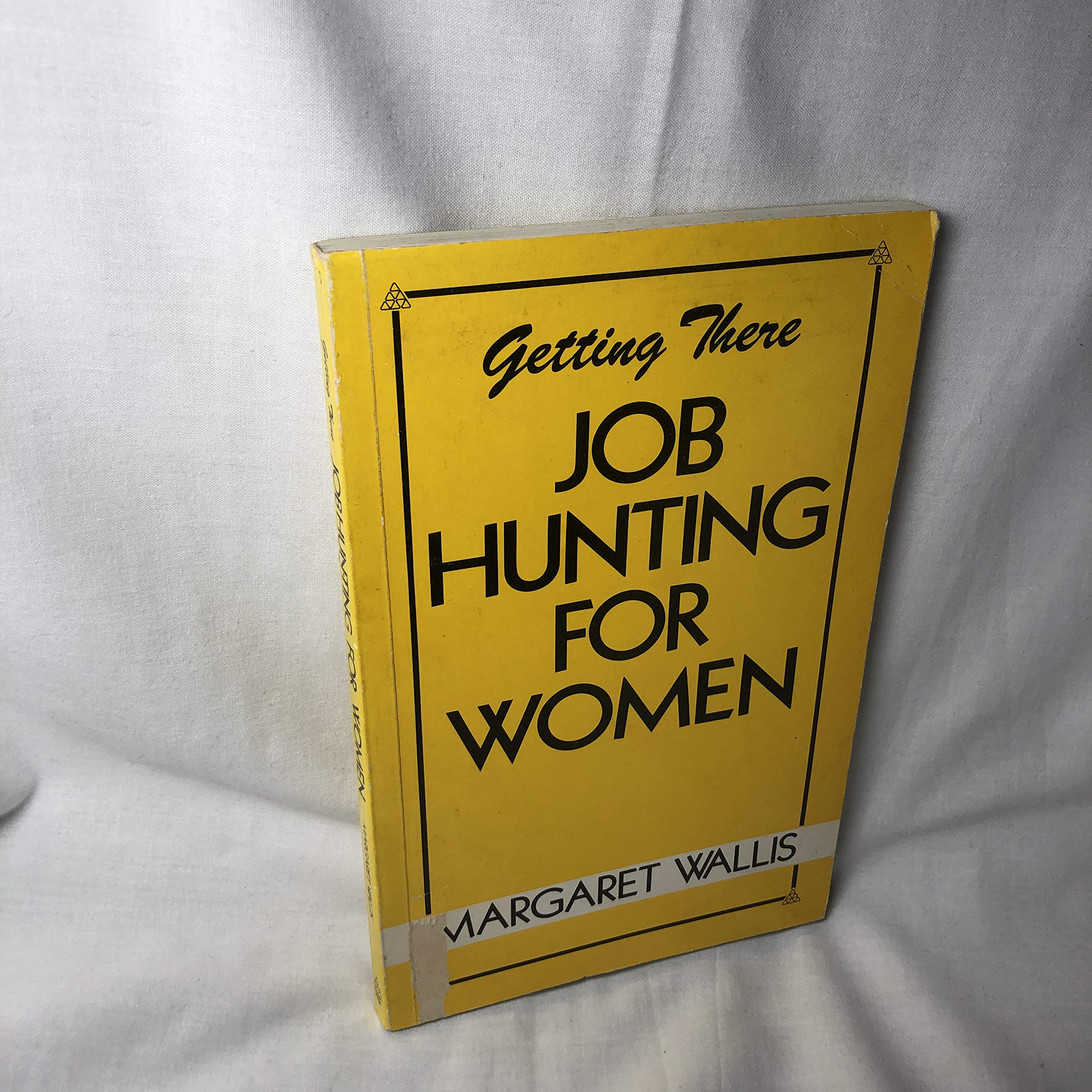 Getting There: Job Hunting for Women book