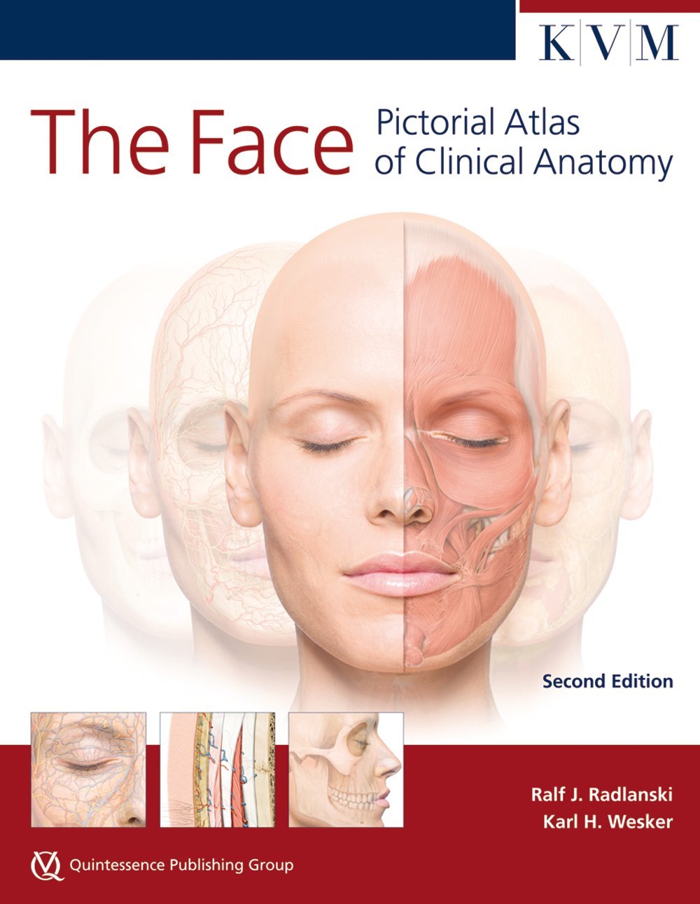 The Face: Pictorial Atlas of Clinical Anatomy Medicine