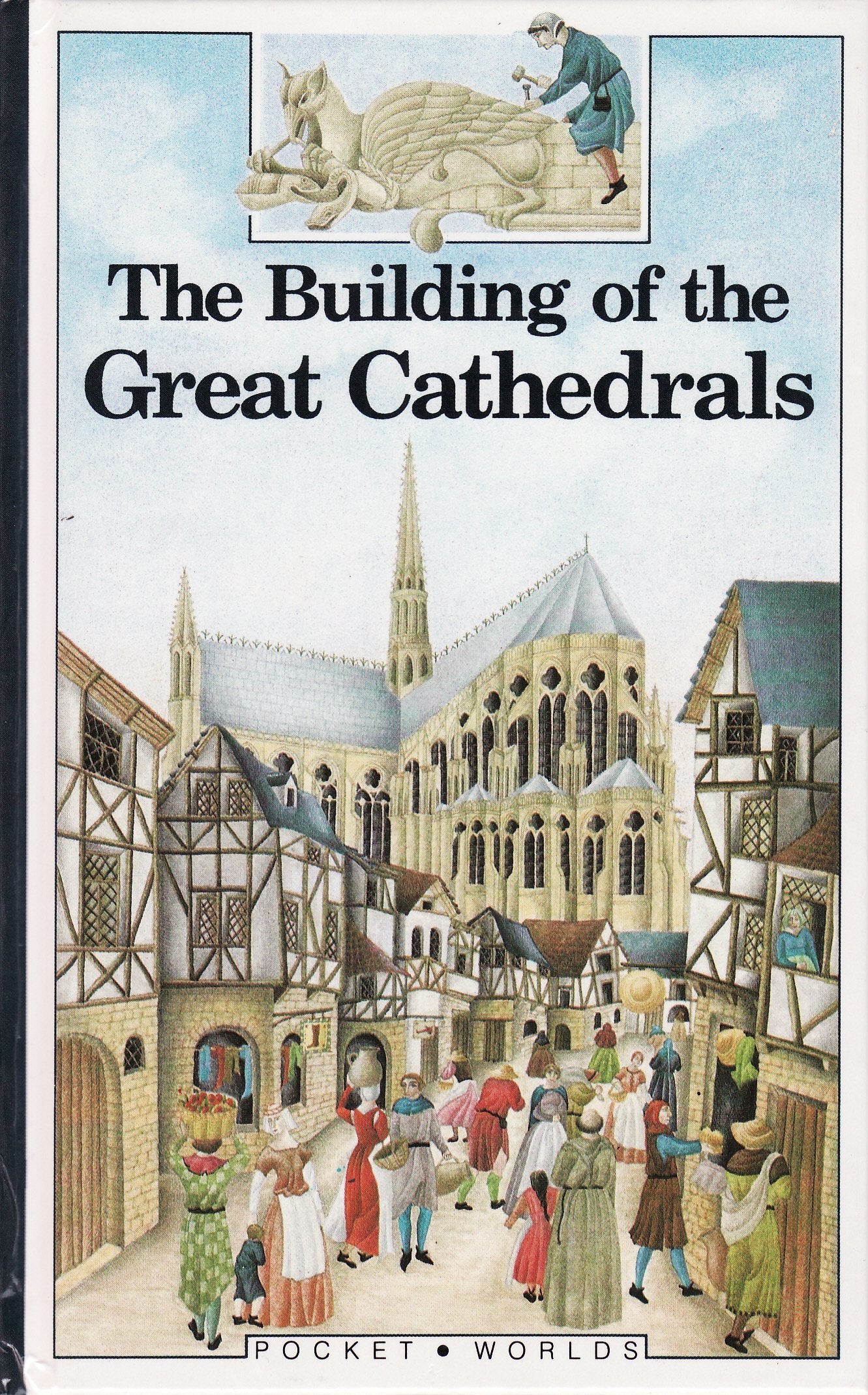 The Building of the Great Cathedrals book