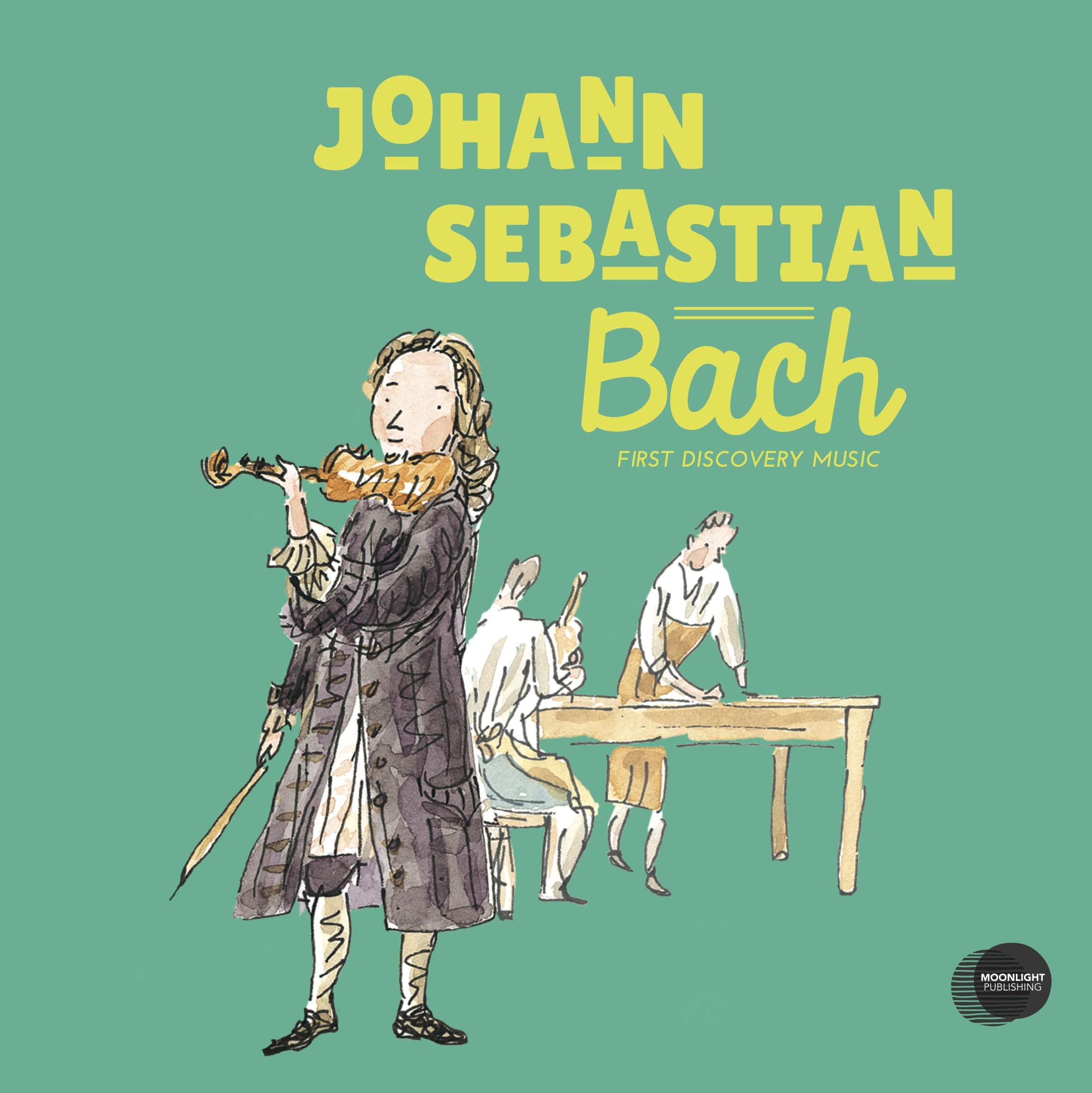Johann Sebastian Bach: First Discovery Music Non-fiction