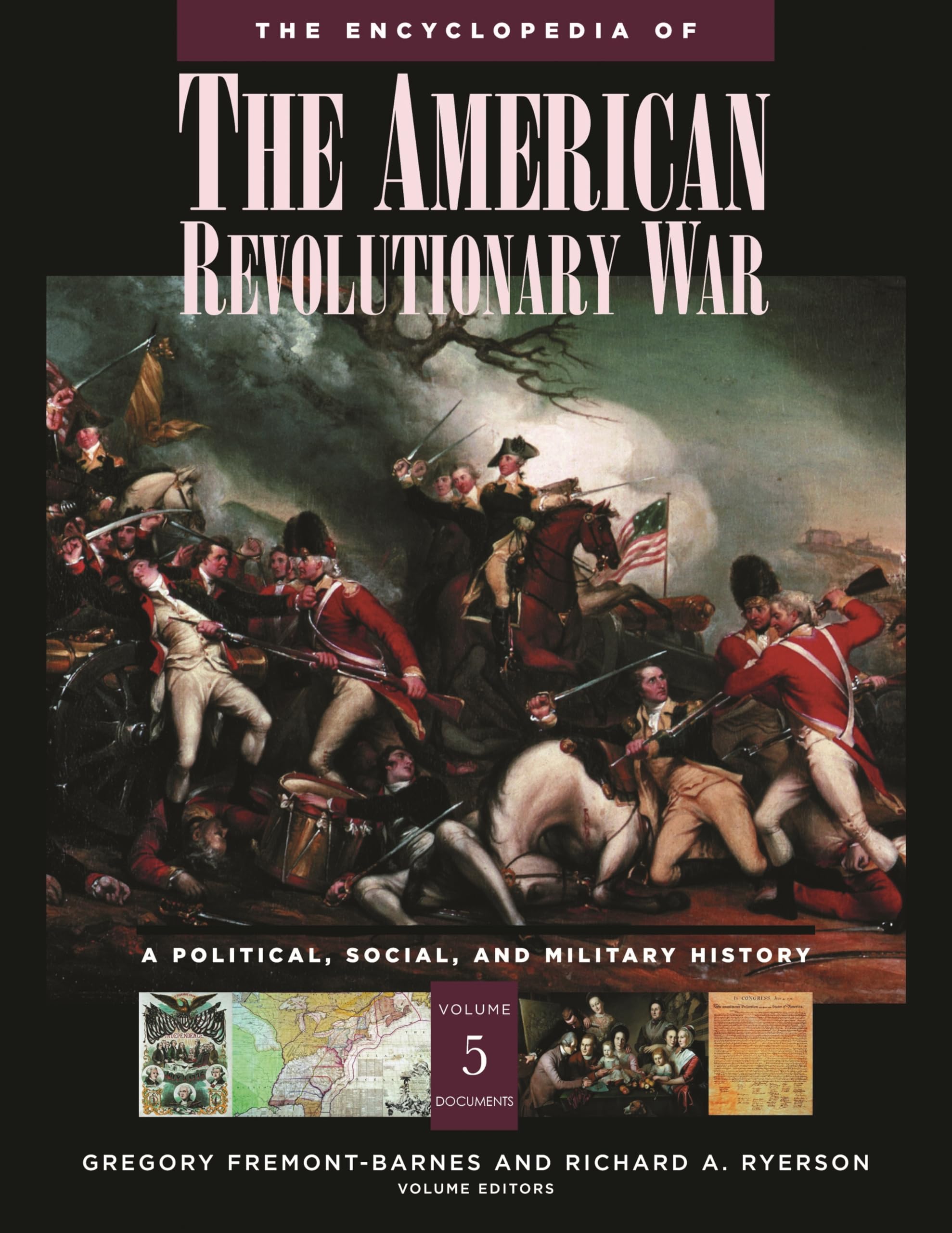 The Encyclopedia of the American Revolutionary War: A Political, Social, And Military History book