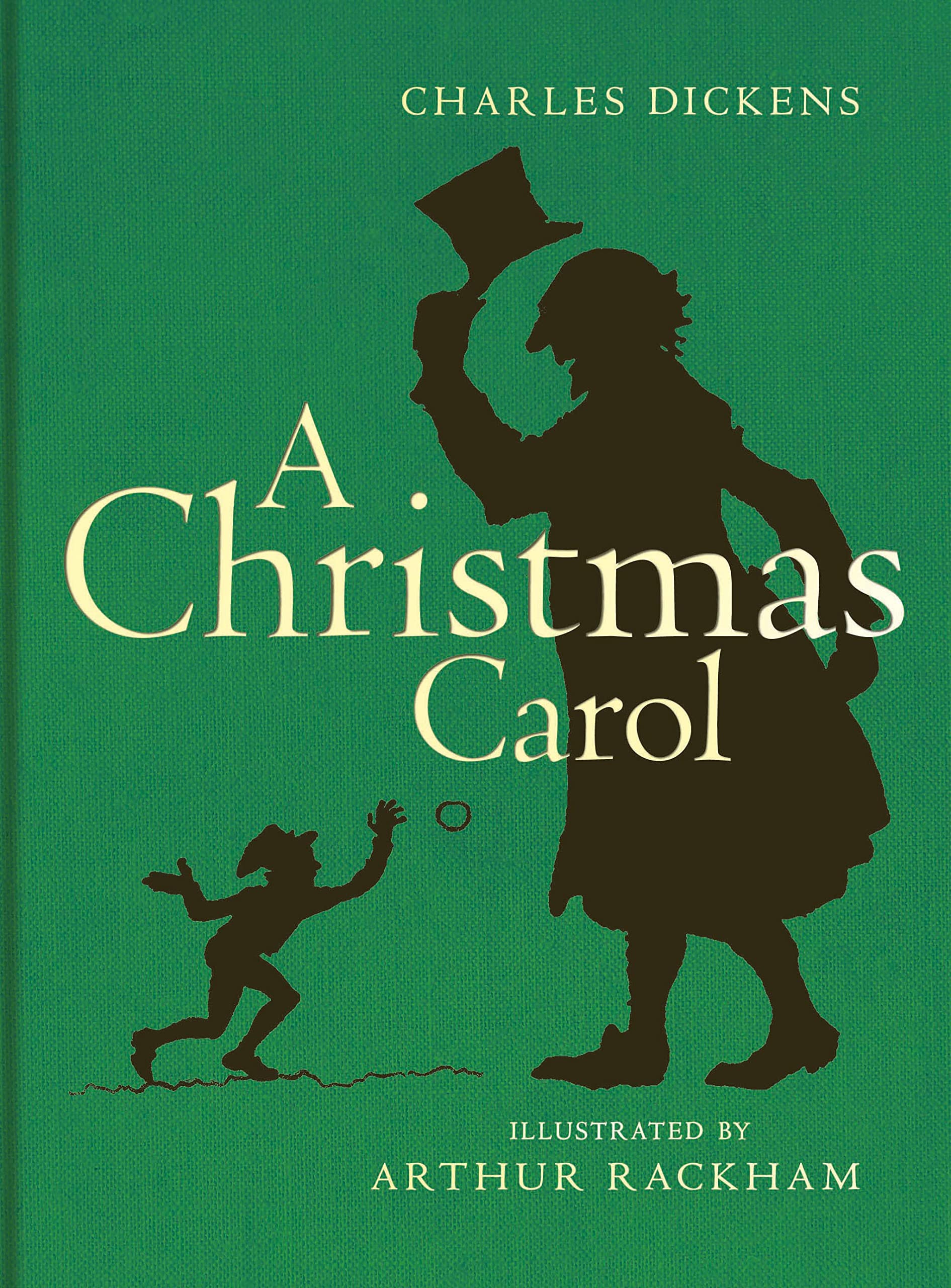 A Christmas Carol: Being a Ghost Story of Christmas Classics