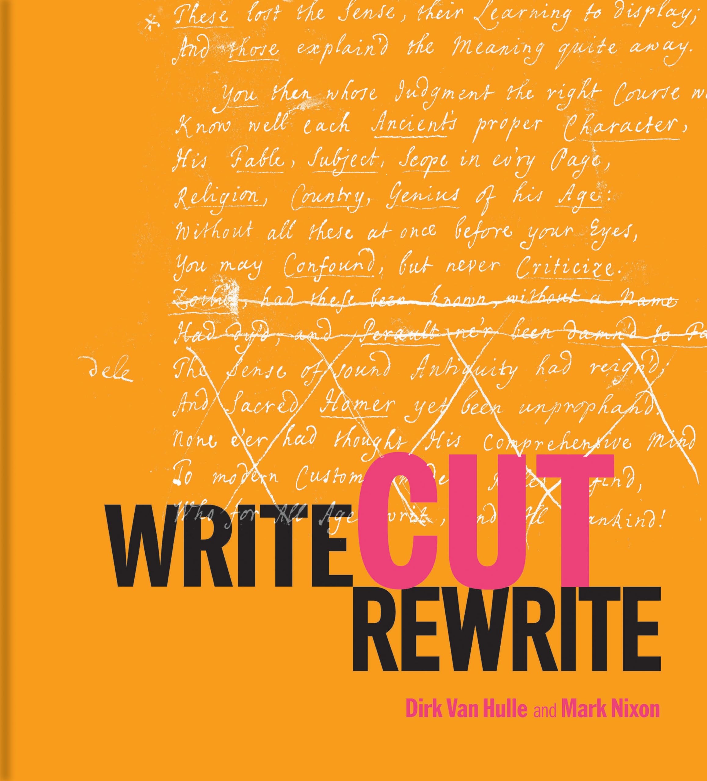 Write Cut Rewrite: The Cutting-Room Floor of Modern Literature Contemporary literature