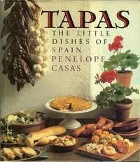 Tapas: The Little Dishes of Spain Leisure, Home & Garden