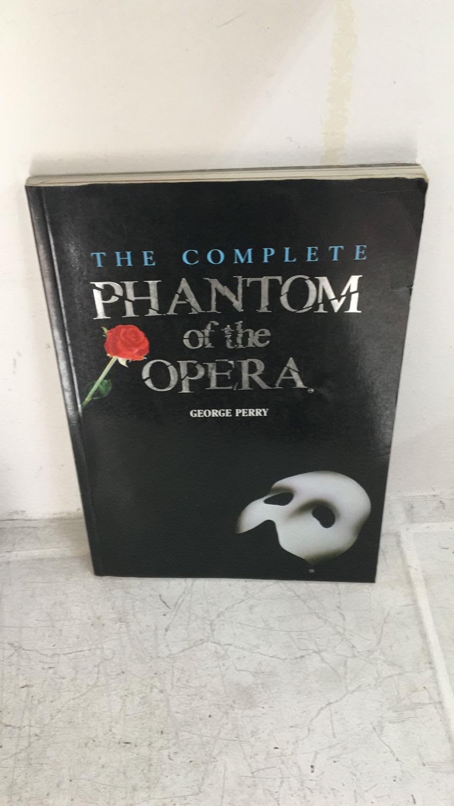COMPLETE PHANTOM OF THE OPERA Arts & Music Books