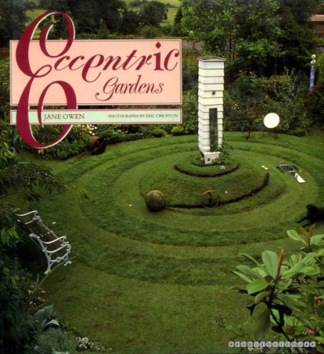 ECCENTRIC GARDENS Garden & Plants