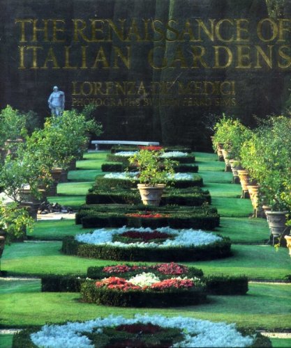 RENAISSANCE OF ITALIAN GARDENS Garden & Plants