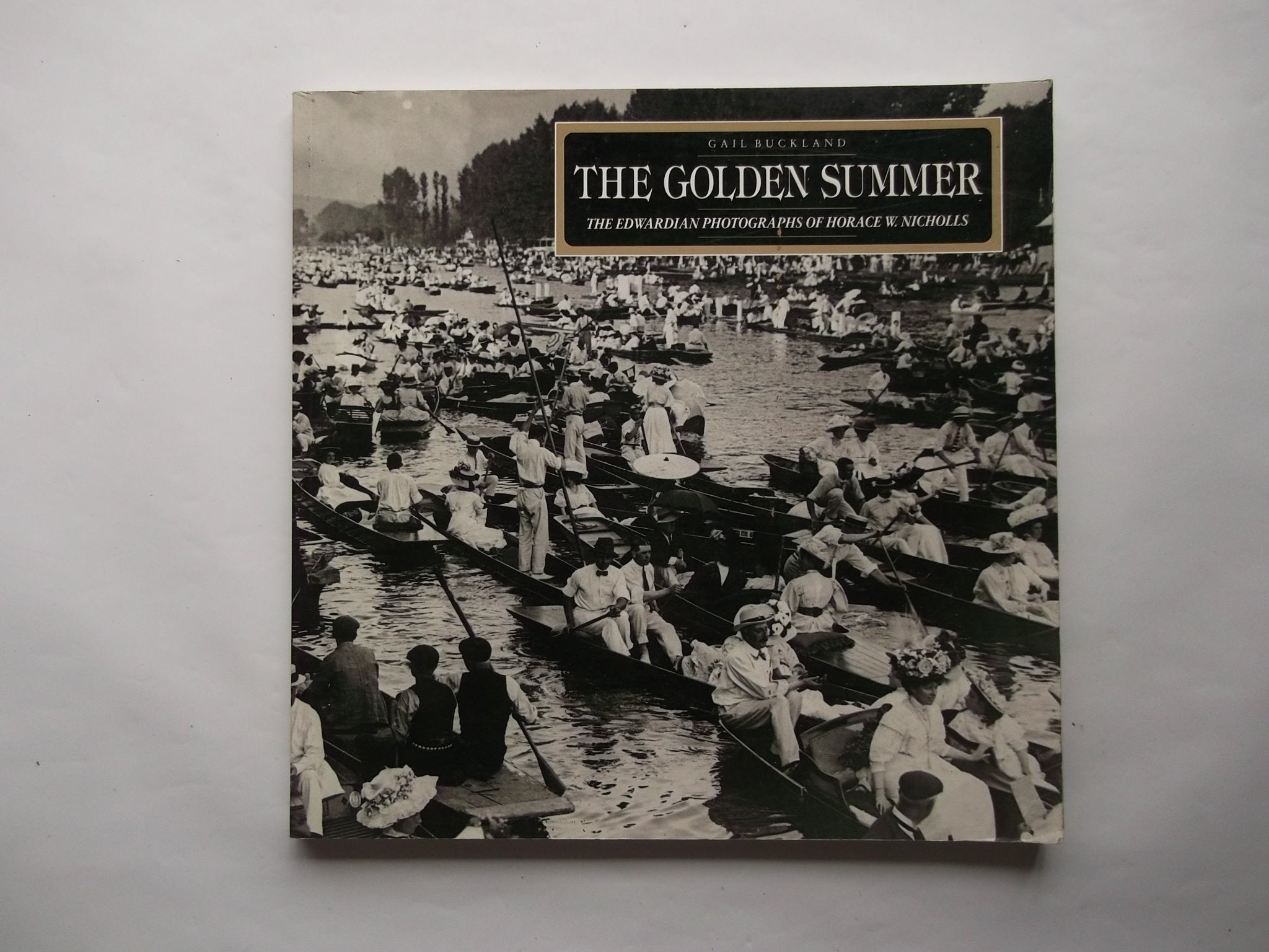 The Golden Summer: The Edwardian Photographs of Horace W. Nicholls Travel Books