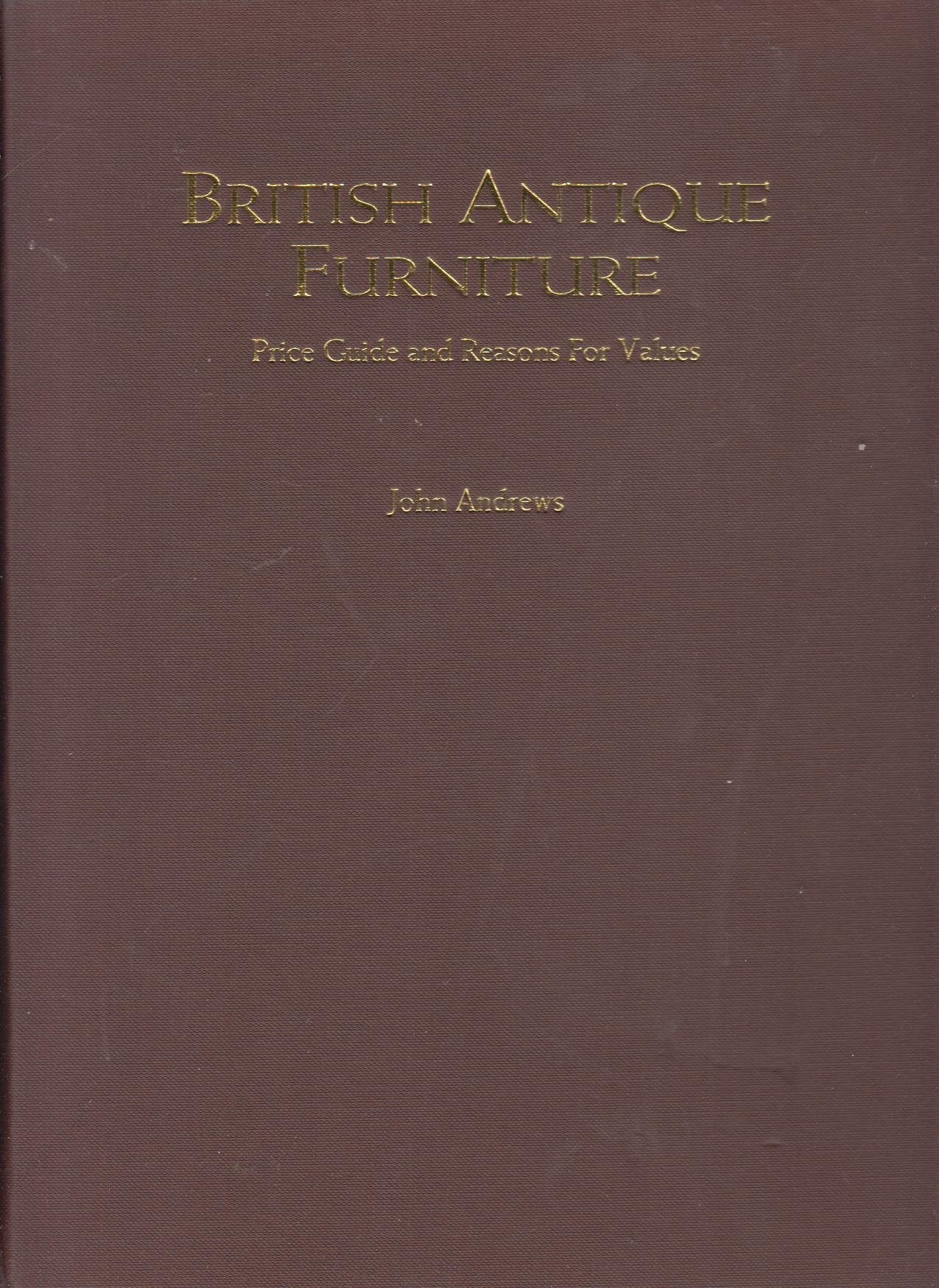 British Antique Furniture (5th Edition) Hobbies & Crafts
