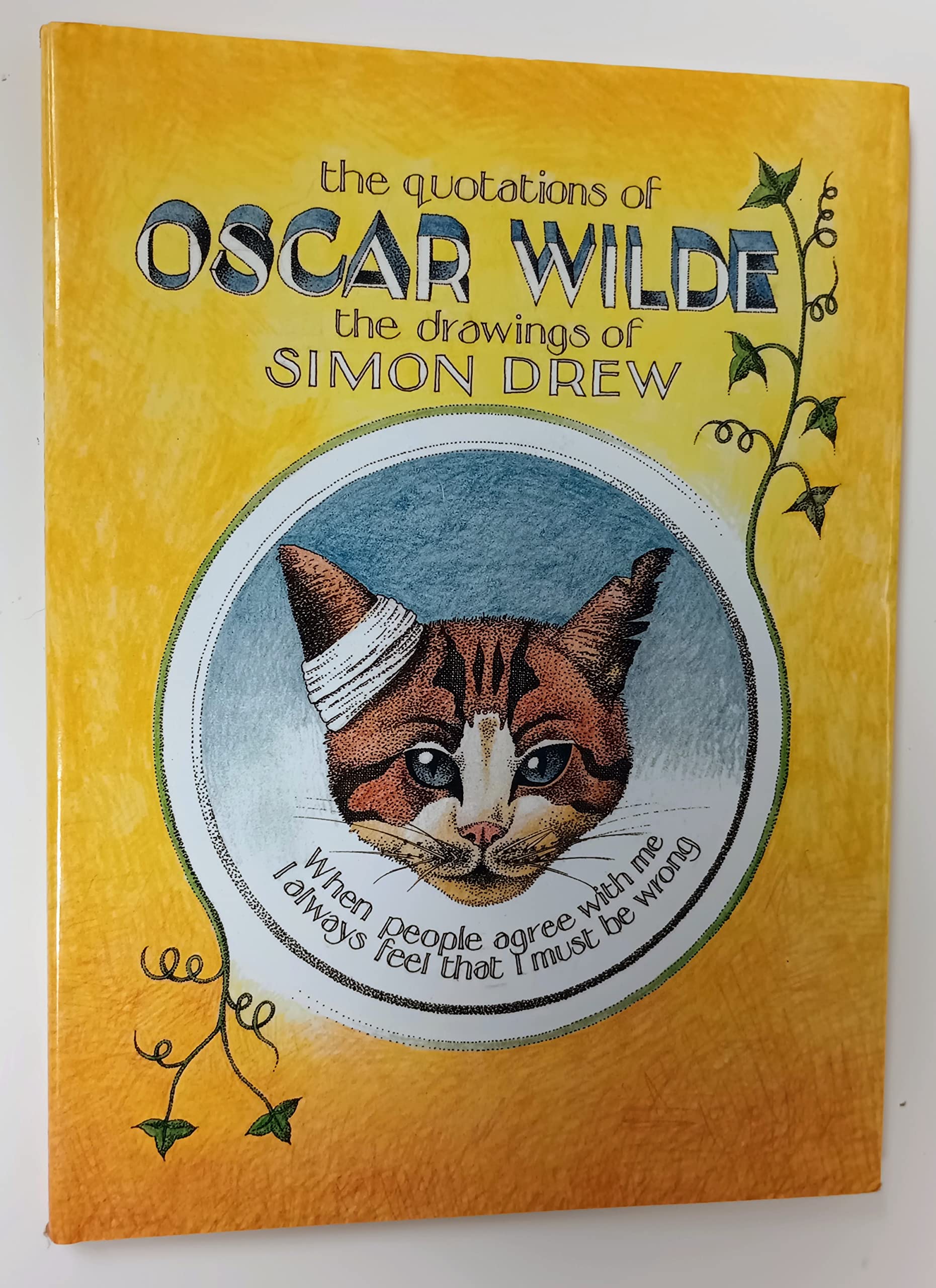 Quotations of Oscar Wilde: The Drawings of Simon Drew: Illustrated by Simon Drew Essays & Short Stories