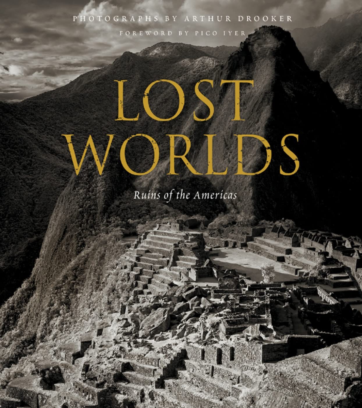 Lost Worlds Ruins of the Americas /anglais book