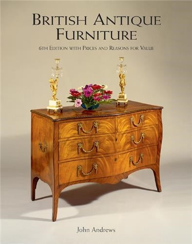 British Antique Furniture (6th edition) Social Sciences