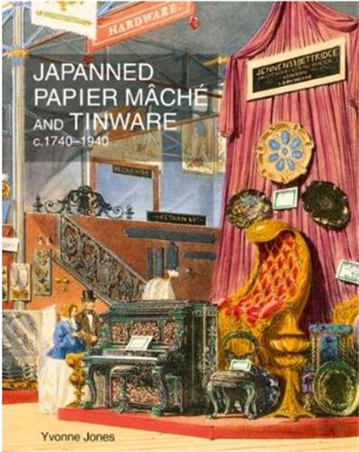Japanned Papier Mache and Tinware 1740-1940 Film, Art & Culture
