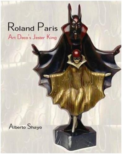 Roland Paris : The Art Deco Jester King Art & Literature