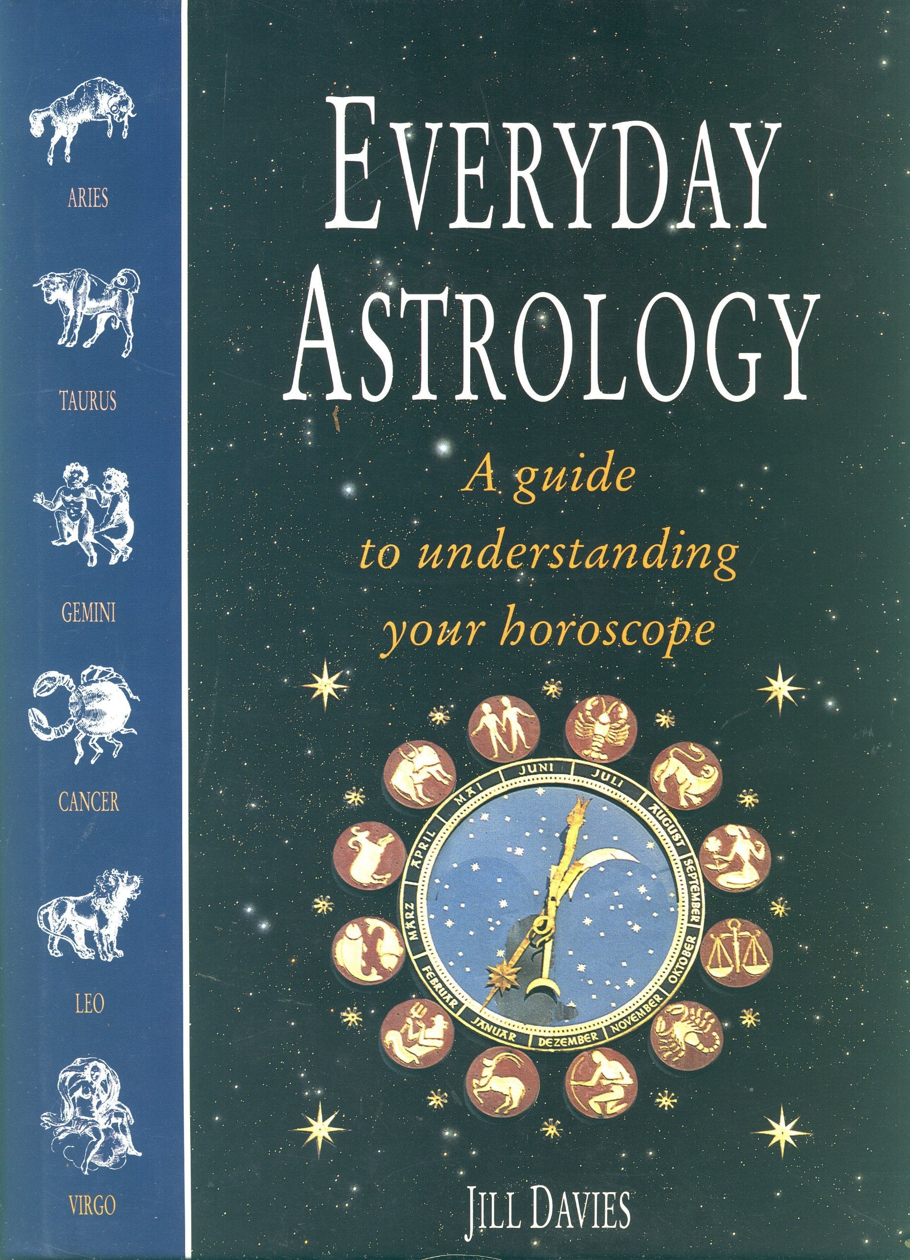 Everyday Astrology: Guide to Understanding Your Horoscope Religion & Esotericism