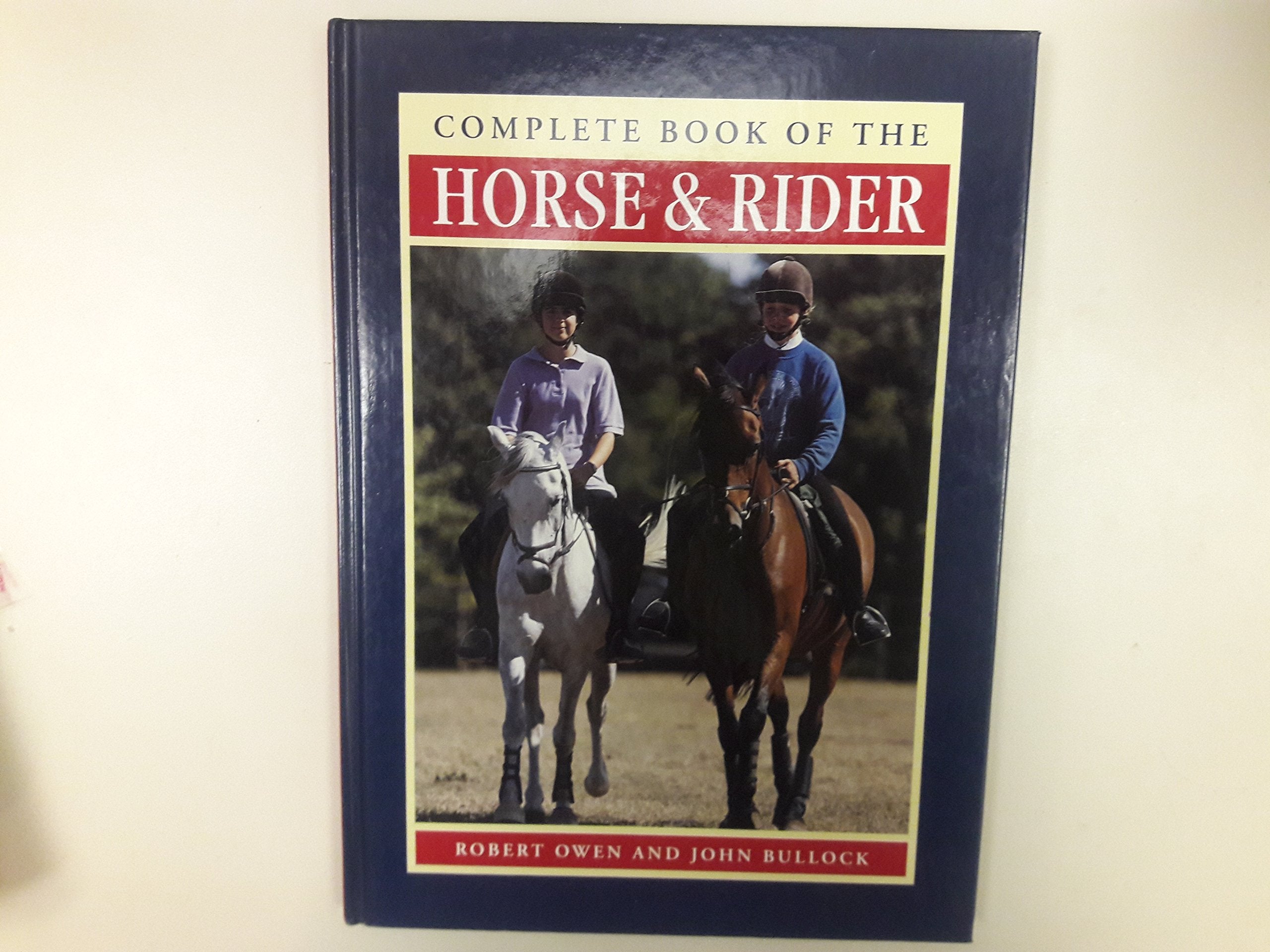 Complete Book of the Horse and Rider Pets