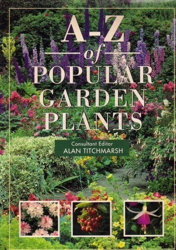 A-Z of popular garden plants book