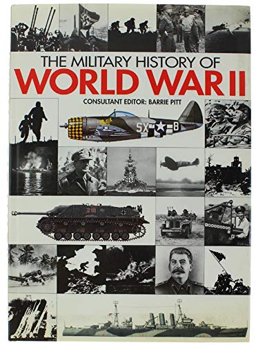 The Military History of World War II book