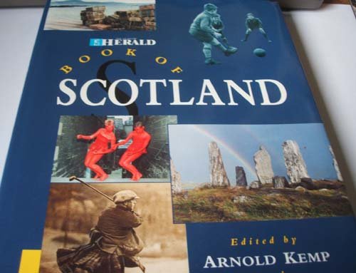 Glasgow Herald Book of Scotland Leisure, Home & Garden