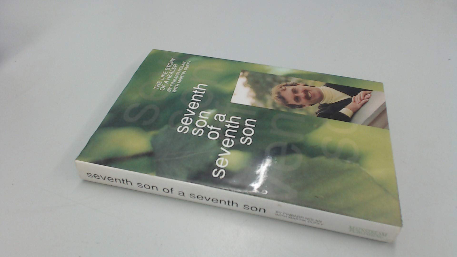 Seventh Son of a Seventh Son: The Life Story of a Healer book