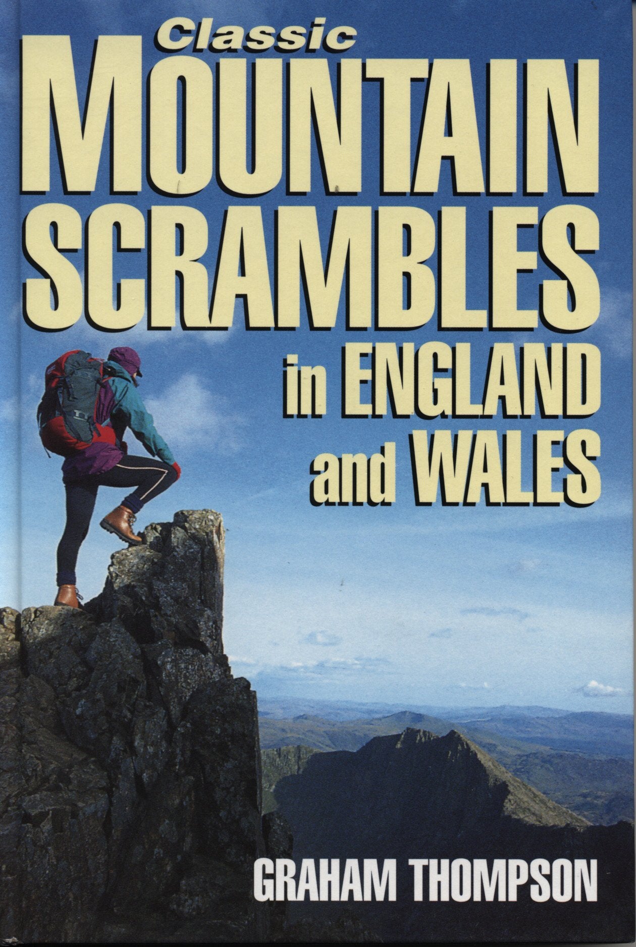 Classic Mountain Scrambles in England and Wales Travel