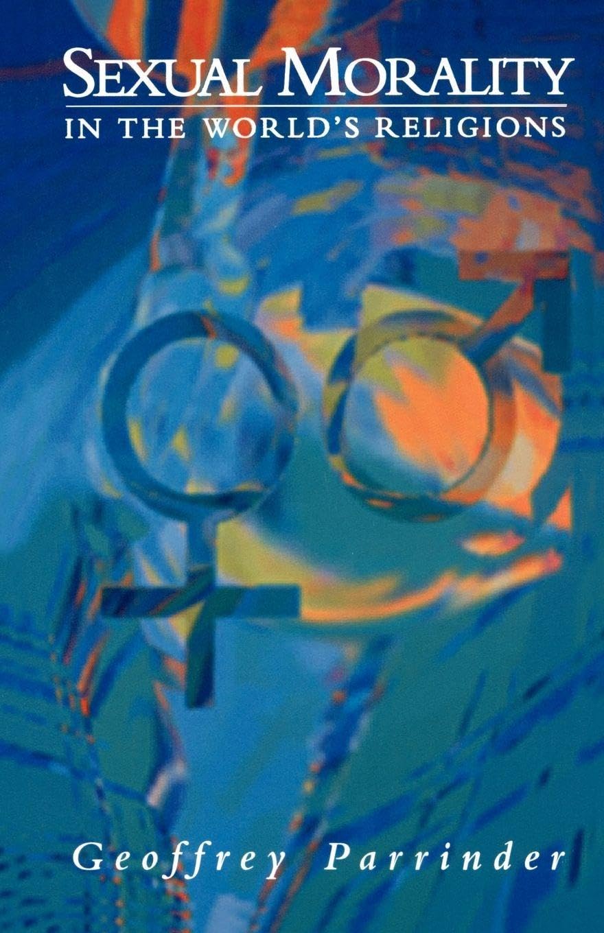 Sexual Morality in the World's Religions book