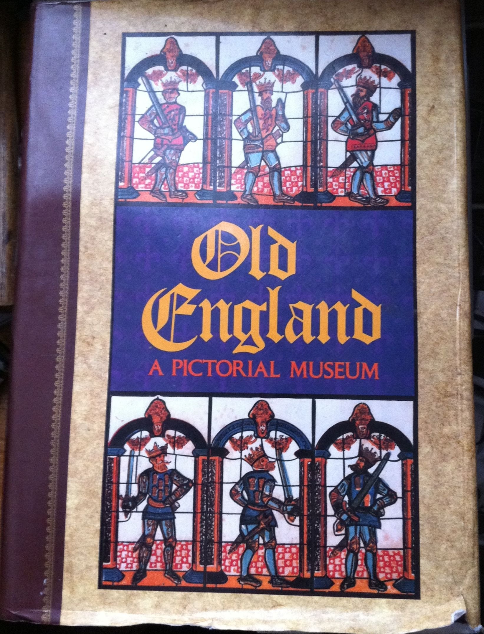 Old England: A Pictorial Museum Books