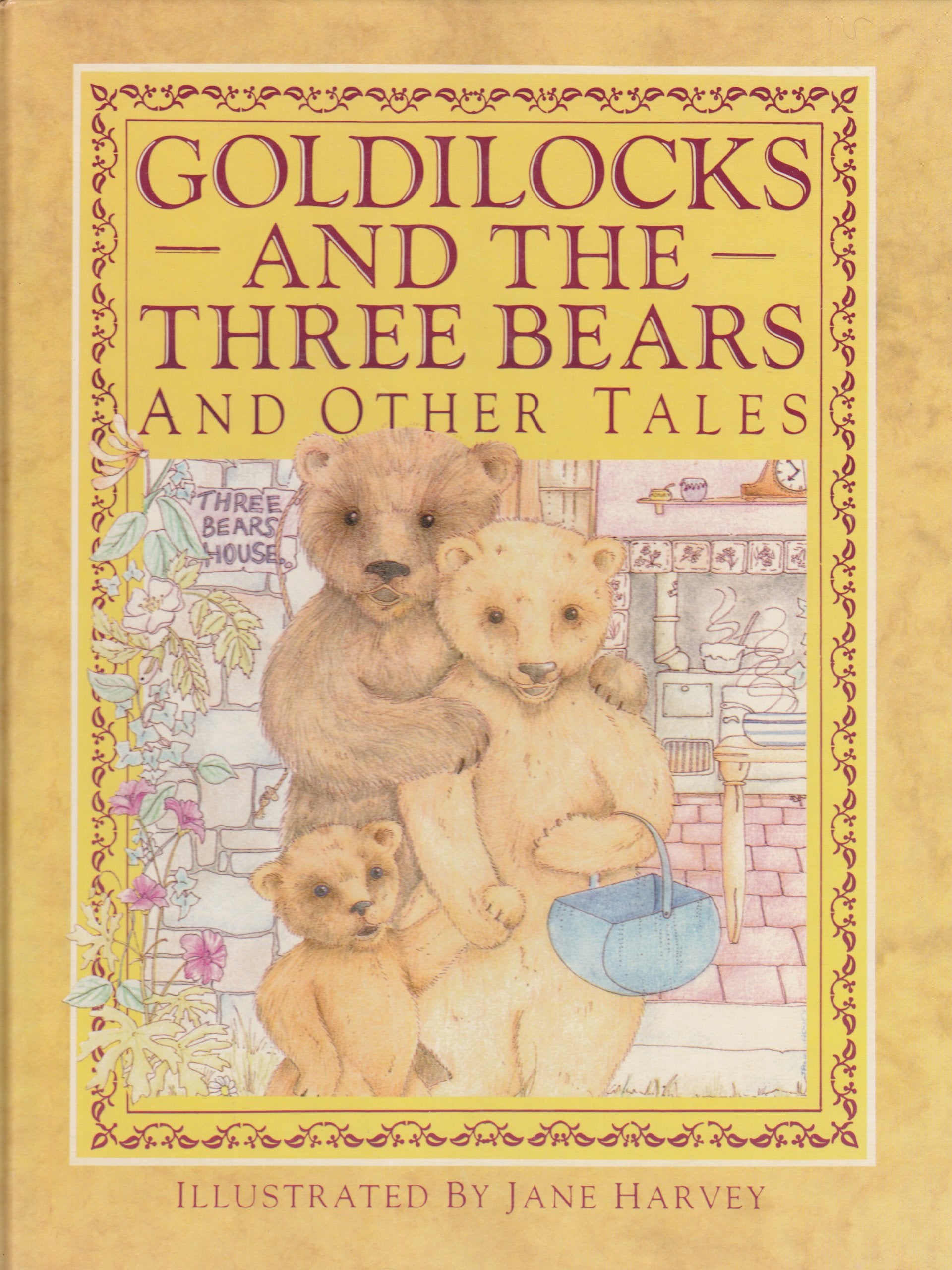 Goldilocks and the Three Bears and other Tales Books