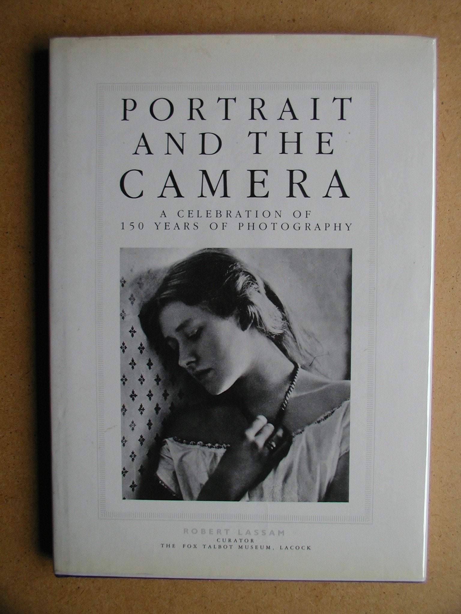 Portrait and the Camera: Celebration of 150 Years of Photography Books