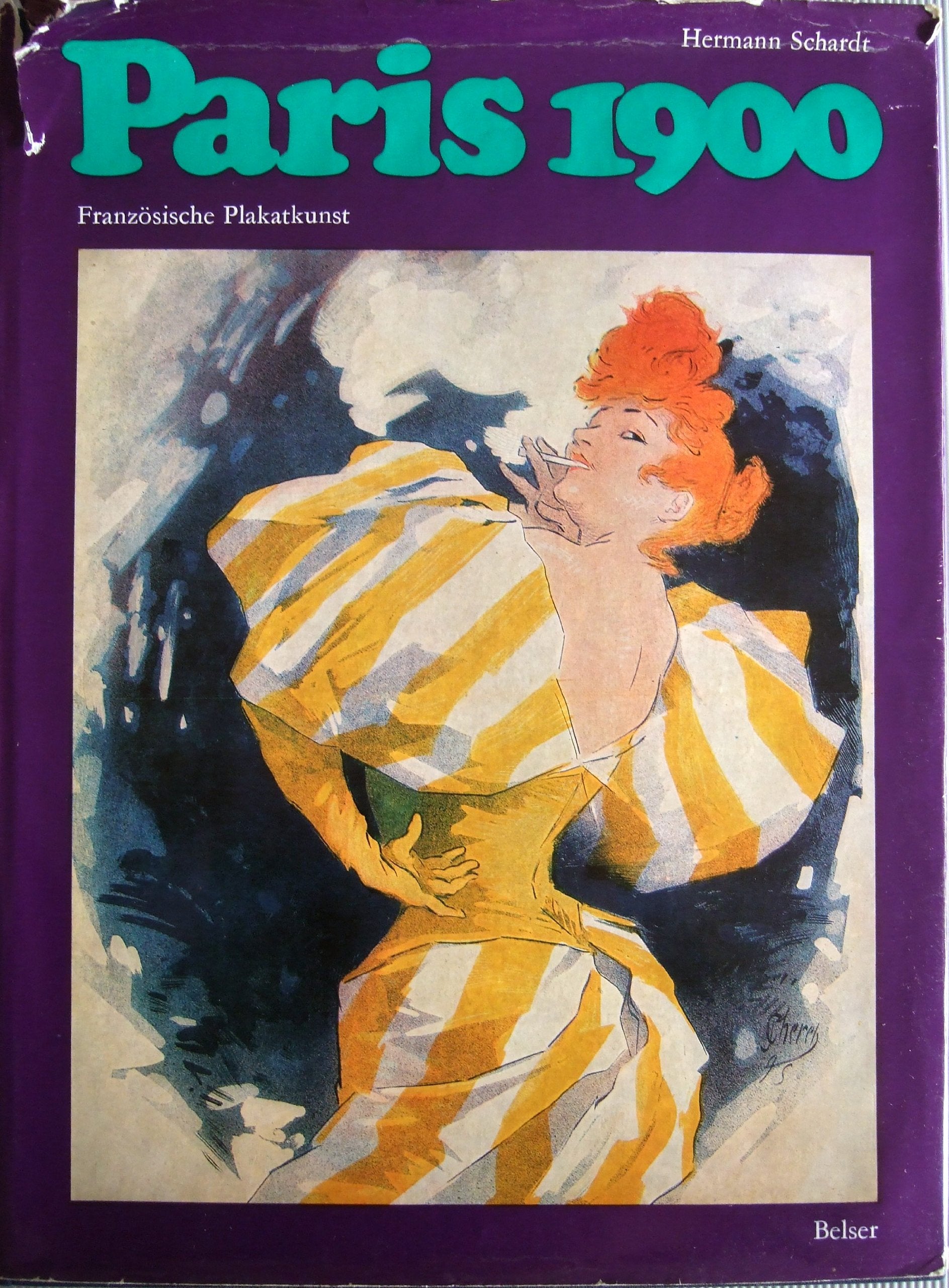 Paris 1900: Art of the Poster Books
