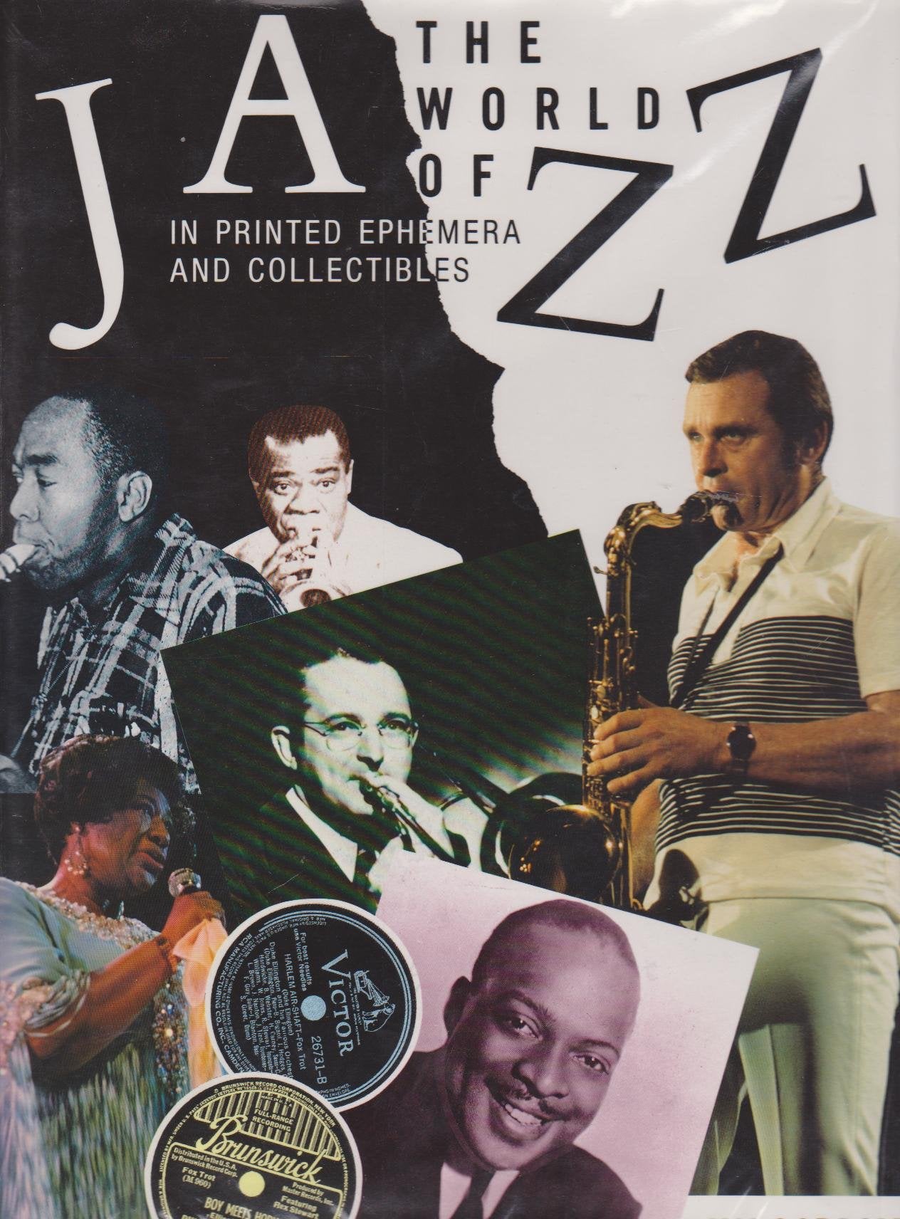 The World Of Jazz In Printed Ephemera And Collectibles (Hardcover) Books