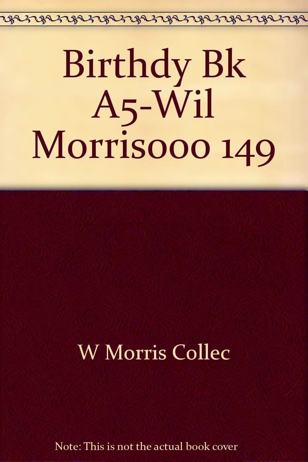 Birthdy Bk A5-Wil Morris000 149 Books