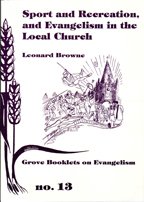 Sport and Recreation and Evangelism in the Local Church (Evangelism S.) Books