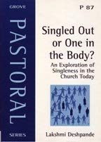 Singled Out or One in the Body?: An Exploration of Singleness in the Church Today (Pastoral S.) Religion & Esotericism