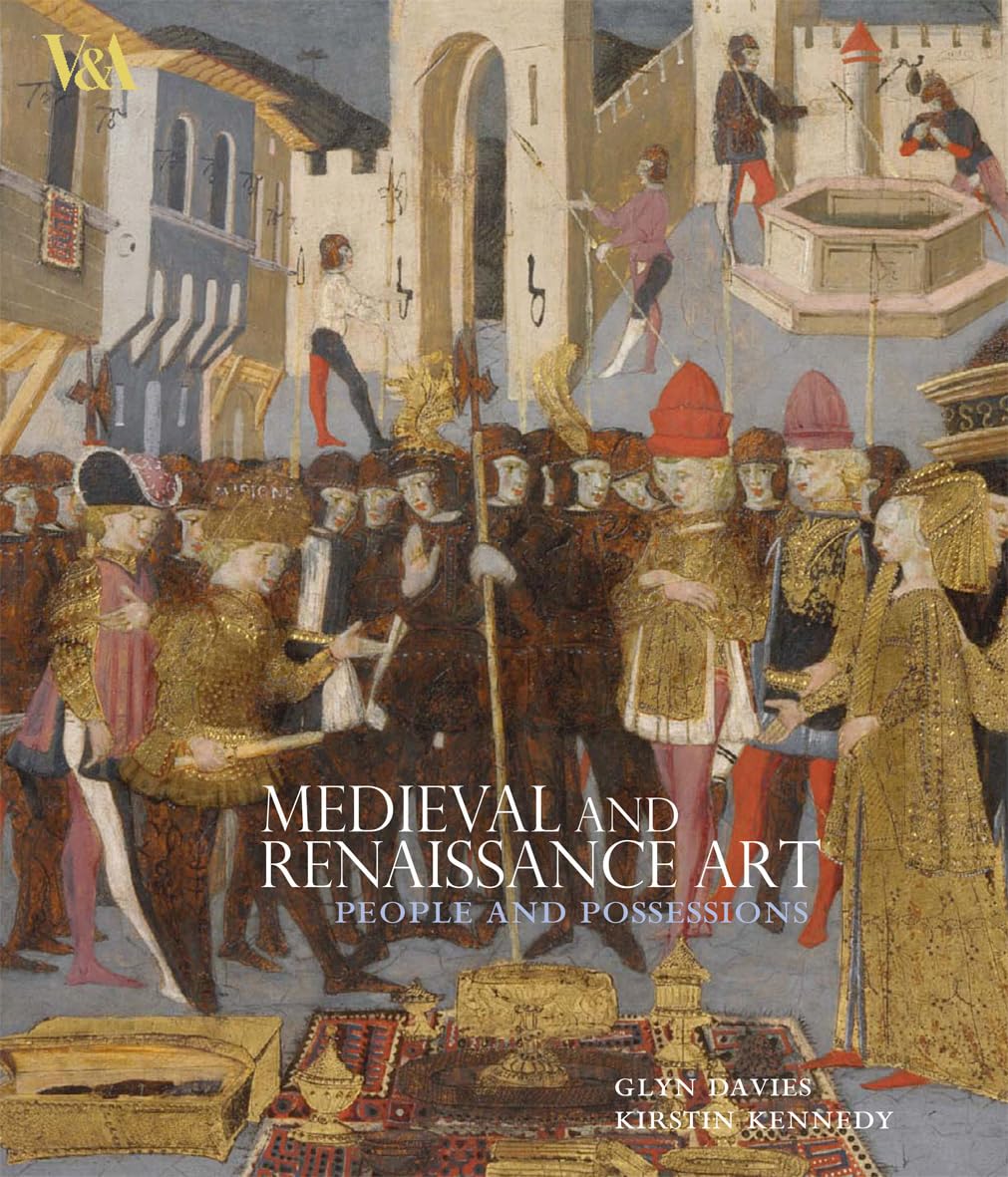 Medieval and Renaissance Art: People and Possessions Architecture