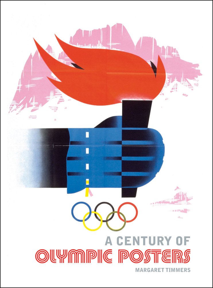 A Century of Olympic Posters Film, Art & Culture