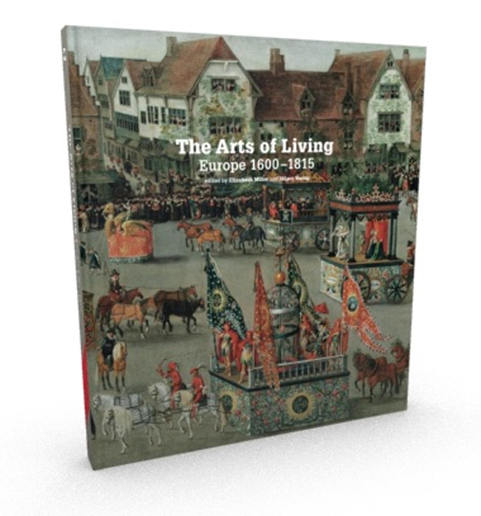 The Arts of Living Europe: 1600-1800 Film, Art & Culture