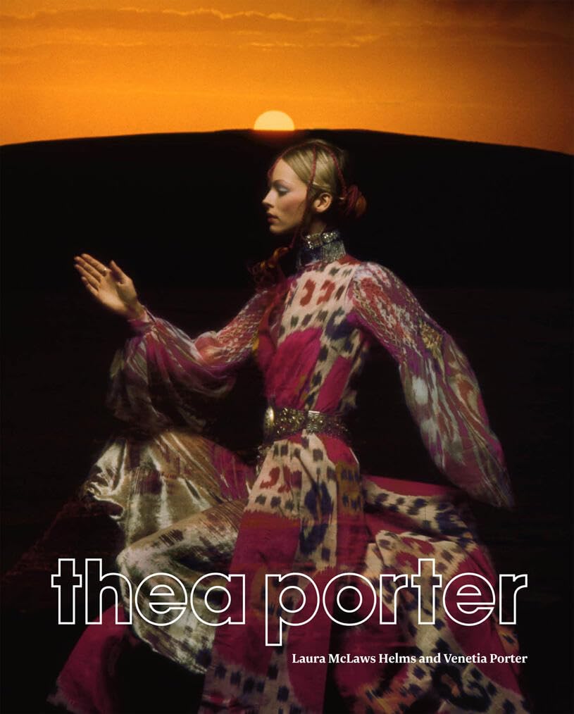 Thea Porter: Bohemian Chic 1969-1979 Architecture