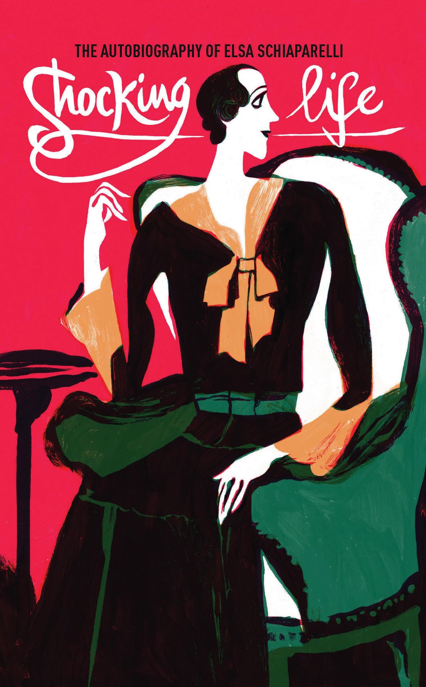 Shocking Life: The Autobiography of Elsa Schiaparelli (V&A Fashion Perspectives) Art & Literature Books