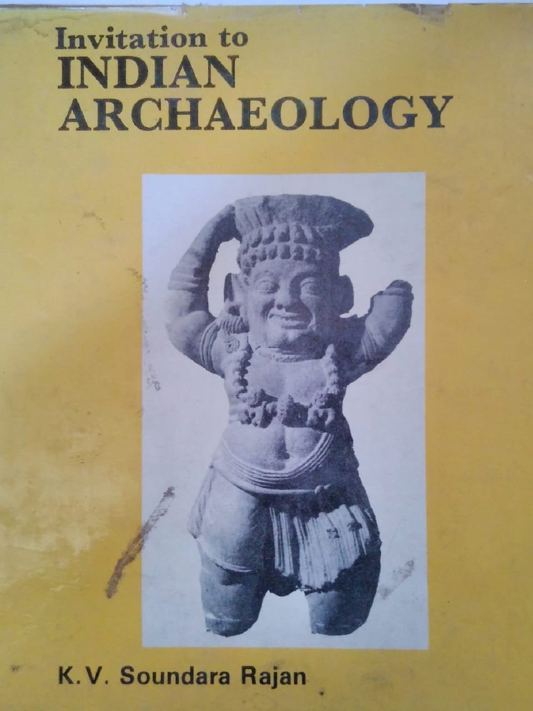Invitation to Indian Archaeology book