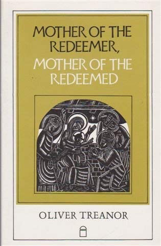 Mother of the Redeemer, Mother of the Redeemed Books