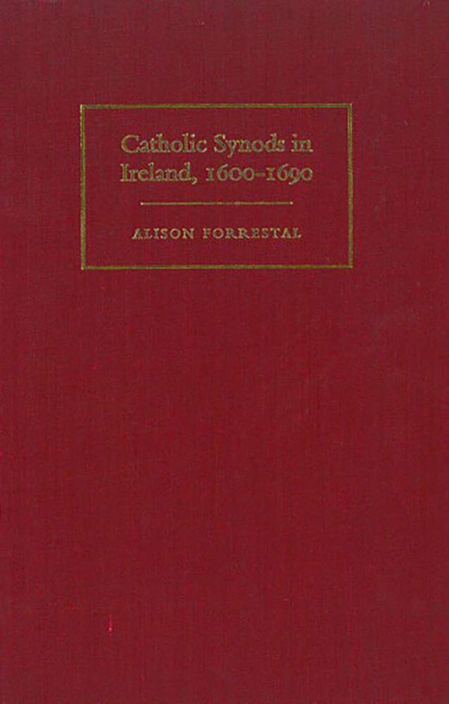 Catholic Synods in Ireland 1600-1690 Philosophy