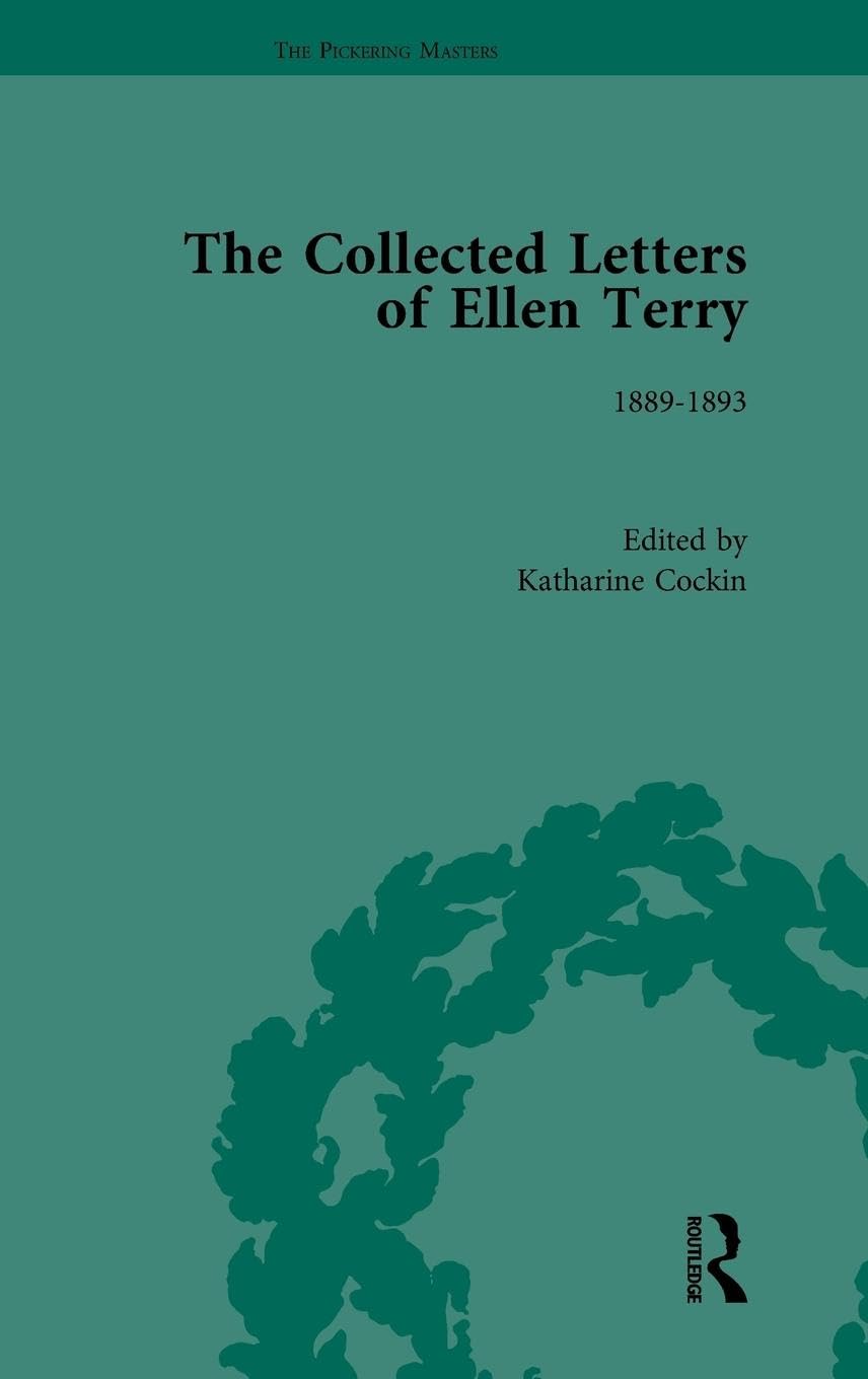 The Collected Letters of Ellen Terry, Volume 2 Essays & Short Stories