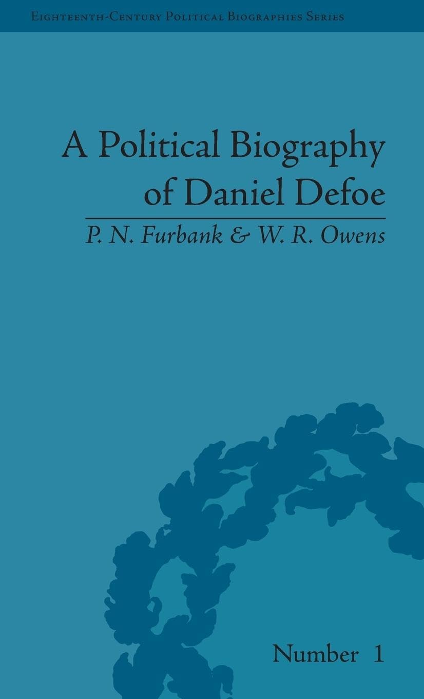 A Political Biography of Daniel Defoe Contemporary literature