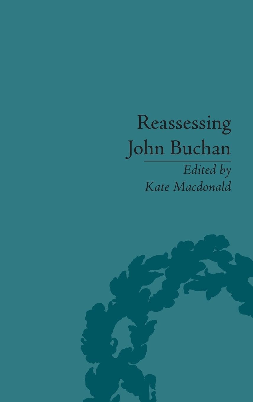 Reassessing John Buchan Contemporary literature