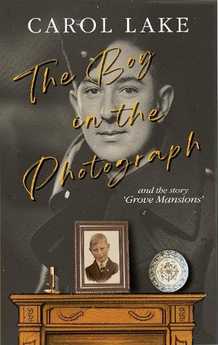 The Boy in the Photograph: & Grove Mansions Contemporary literature