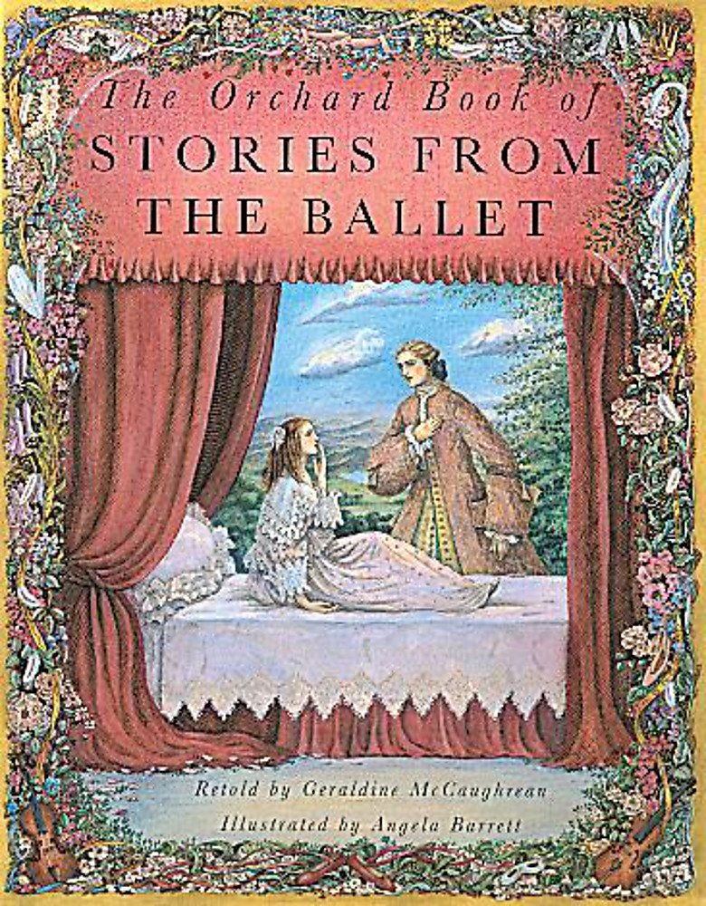 The Orchard Book Of Stories From The Ballet Non-fiction