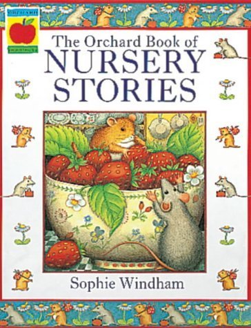 The Orchard Book of Nursery Stories Novels & Short Stories