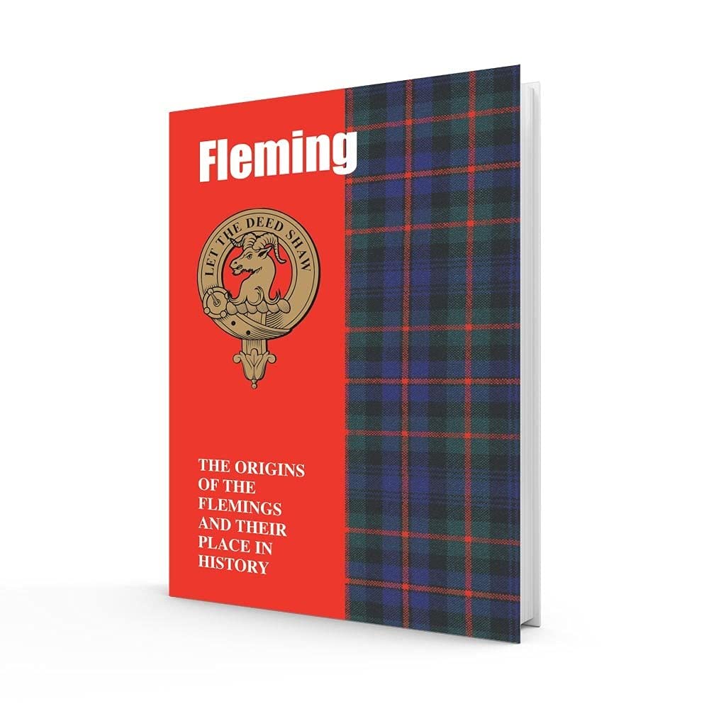 Fleming: The Origins of the Flemings and Their Place in History (Scottish Clan Mini-Book) Reference Books